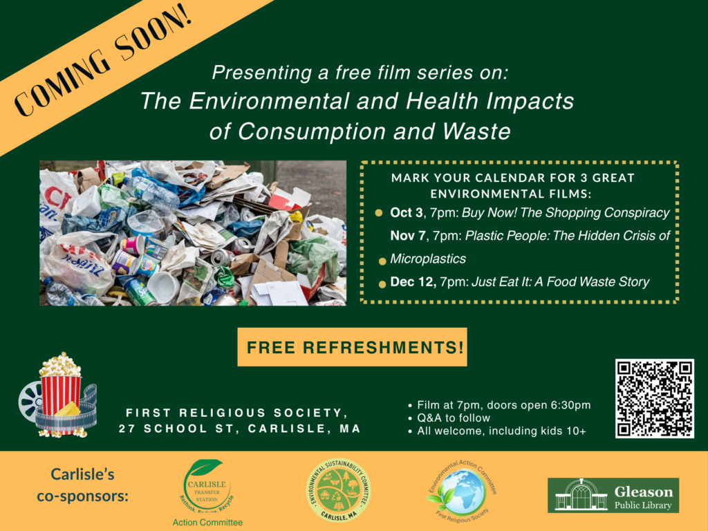 The Environmental and Health Impacts of Consumption and Waste: Carlisle Environmental Film Series (1st of 3) <span class="mmes-shared-tag">Shared From Cooler Concord</span>
